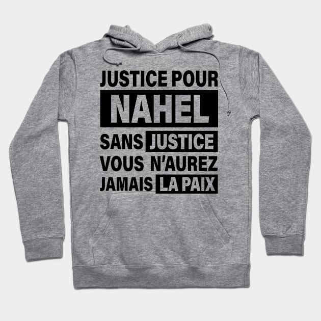 Justice Pour Nahel Hoodie by CF.LAB.DESIGN